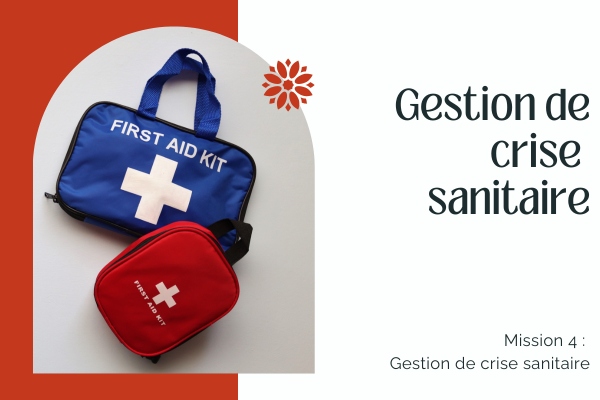 GESTION DE CRISE SANITAIRE 🦠