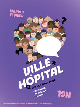 [SOIRÉE VILLE-HÔPITAL 🏘️ 🏥]