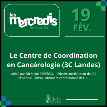 Le 3C Landes : Comprendre son rôle et ses missions | Mercredi de la CPTS #6