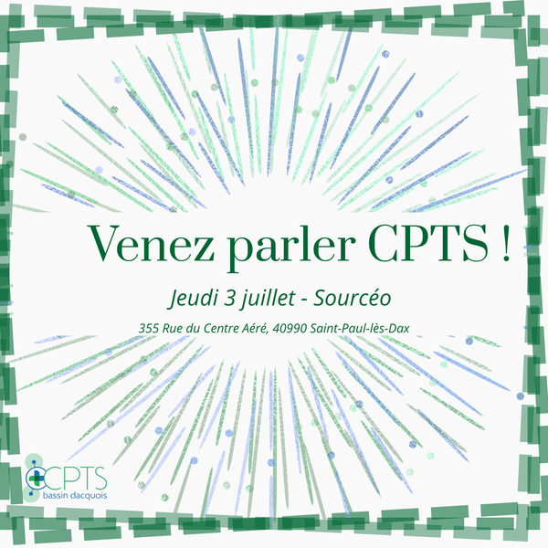Venez parler CPTS ! 