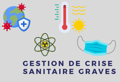 Gestion de crises sanitaires graves