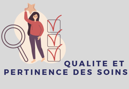 Qualite et pertinence des soins 