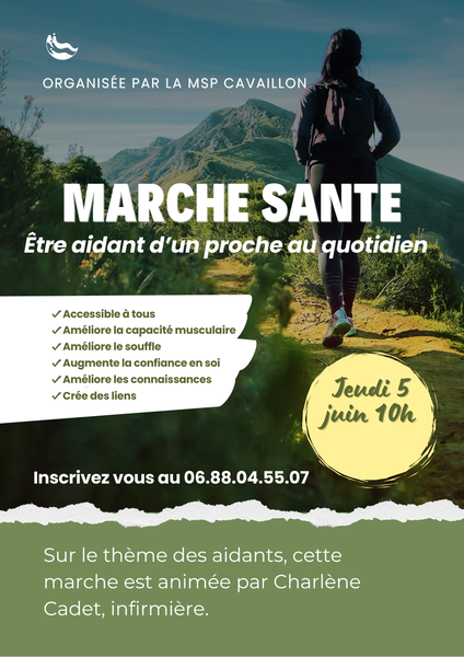 MARCHE SANTE: Etre aidant d'un proche au quotidien, Jeudi 5 juin 10h
