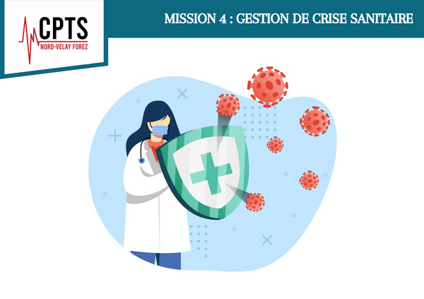 MISSION 4 : GESTION DE CRISE SANITAIRE ⛑️